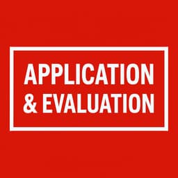 Application & Evaluation